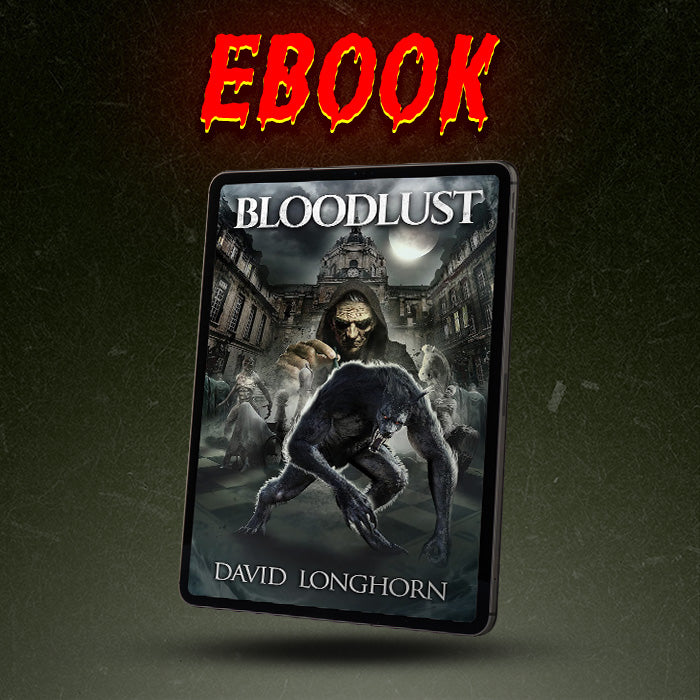 Bloodlust: Mortlake Series Book 3