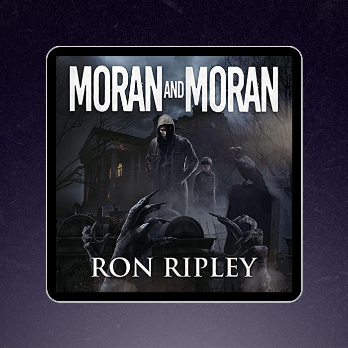 Moran and Moran: Death Hunter Series Book 2