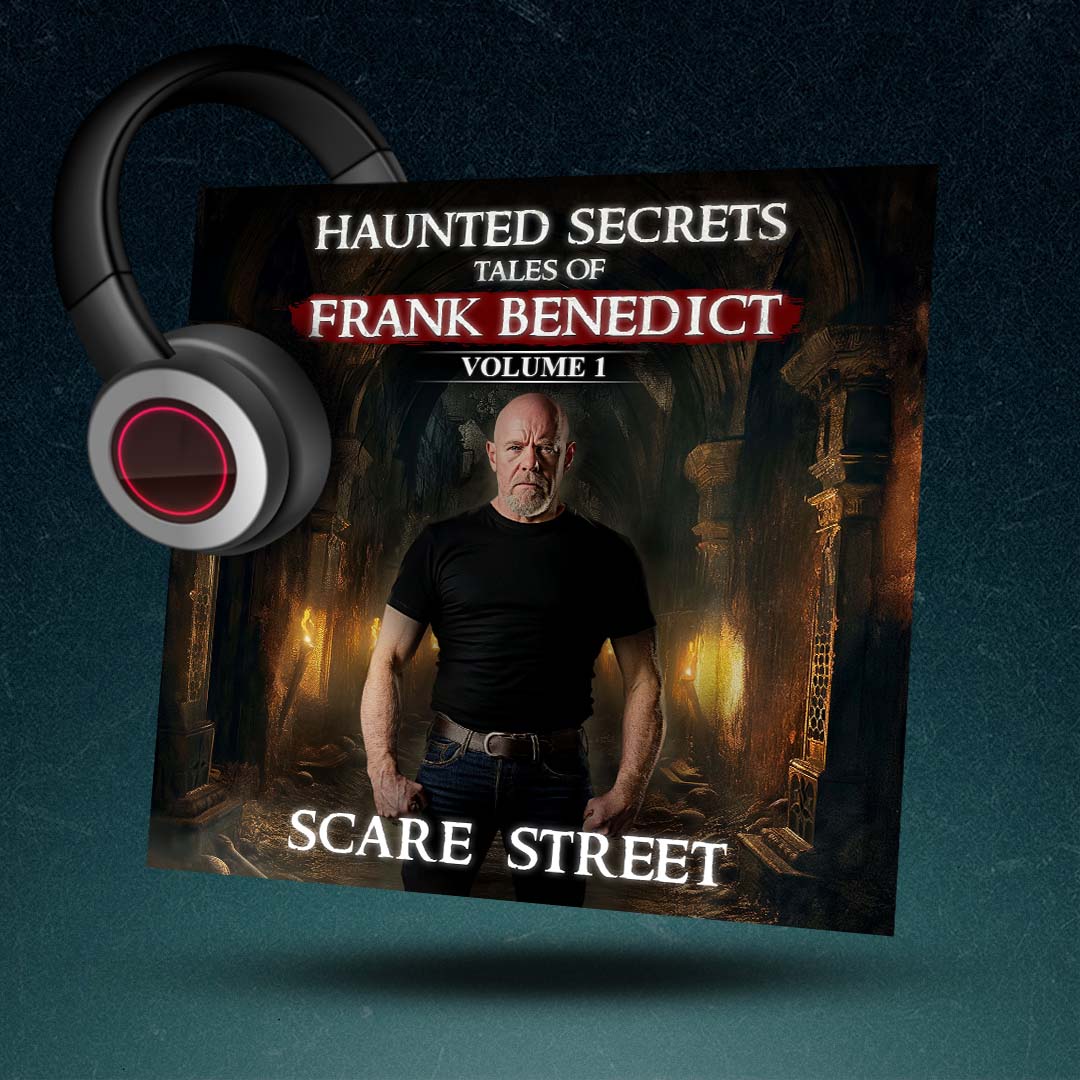 Haunted Secrets: Tales of Frank Benedict Vol. 1