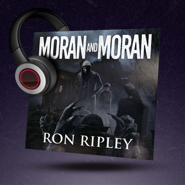 Moran and Moran: Death Hunter Series Book 2