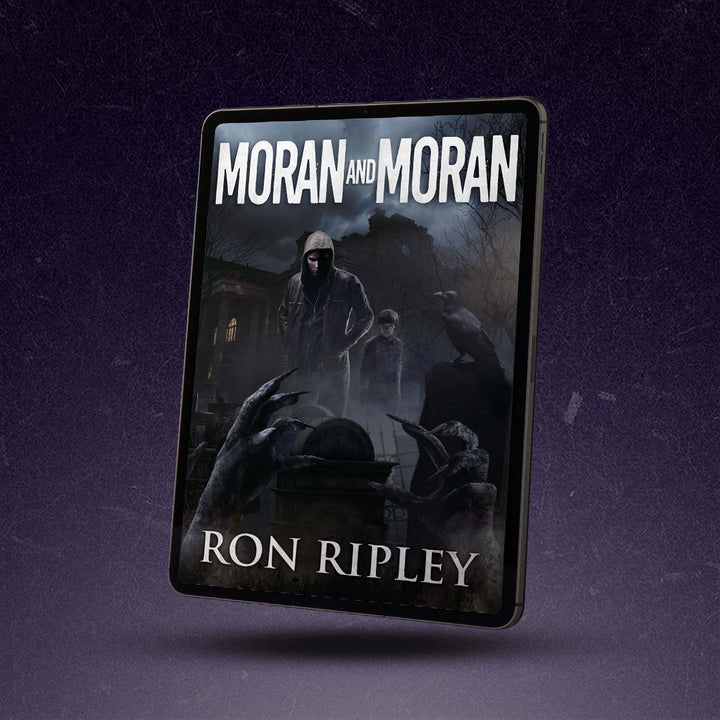 Moran and Moran: Death Hunter Series Book 2