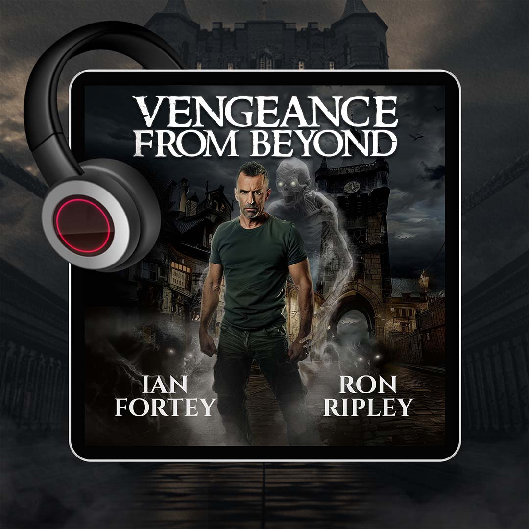 Vengeance from Beyond: The Ghost Reapers Series Book 3