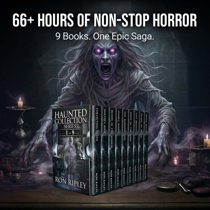 The Complete Haunted Collection Saga: 9 Books of Action Packed Horror You Won't Be Able to Put Down (FREE U.S. SHIPPING)