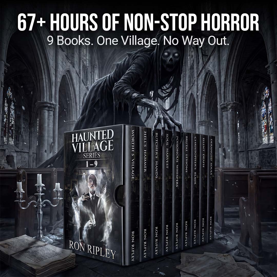 The Complete Haunted Village Series: 9 Books of Action Packed Horror You Won't Be Able to Put Down (FREE U.S. SHIPPING)