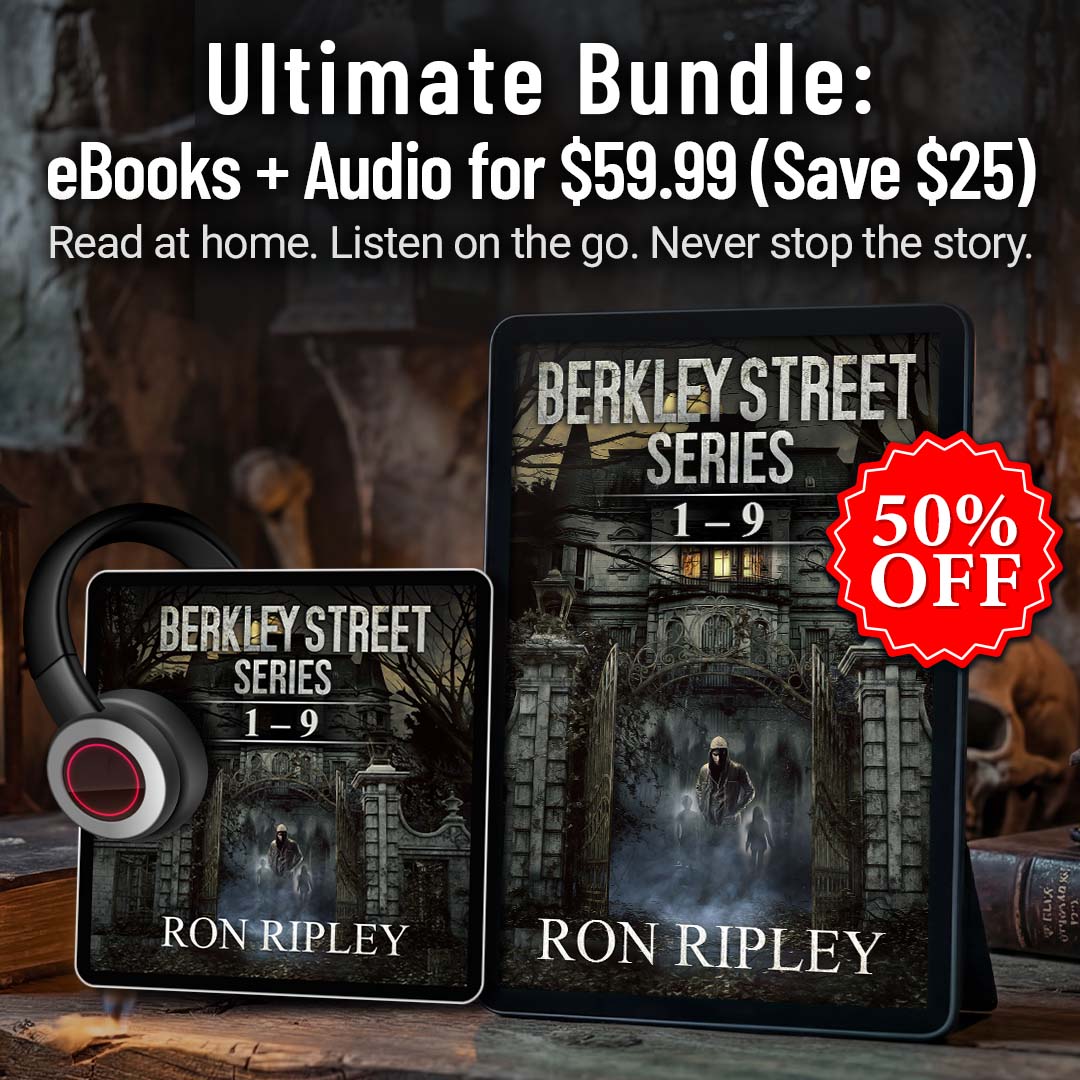 The Complete Berkley Street Saga: 9 Books of Action-Packed Horror You Won't Be Able to Put Down (FREE U.S. SHIPPING)