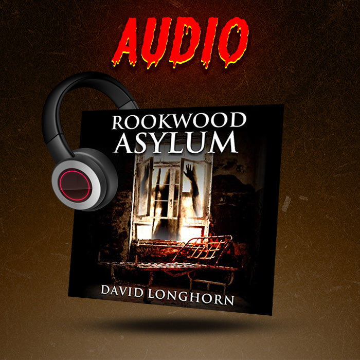 Rookwood Asylum: Asylum Series Book 1