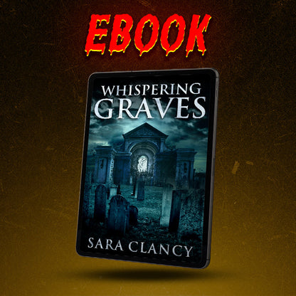 Whispering Graves: Banshee Series Book 2