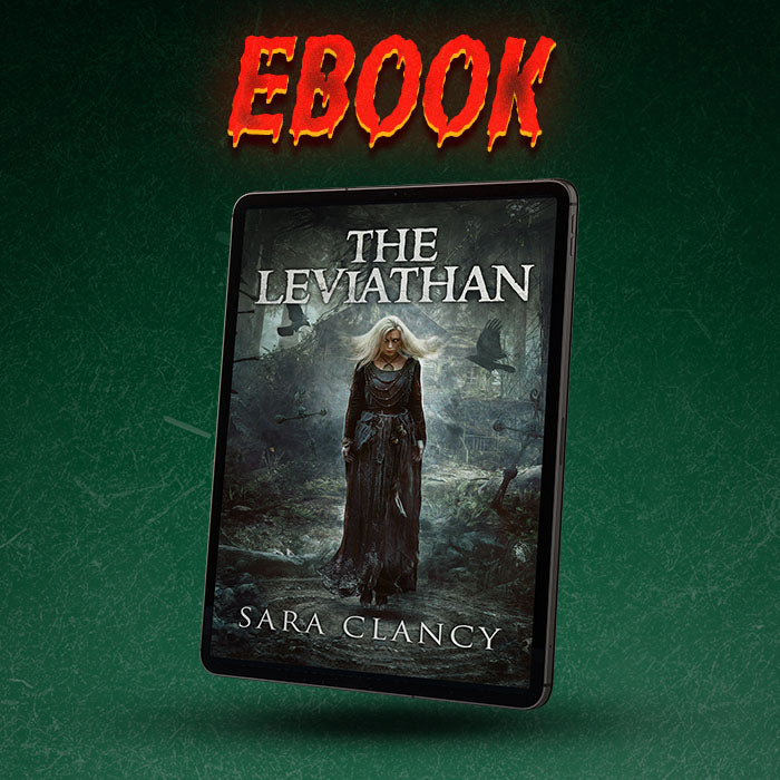 The Leviathan: The Bell Witch Series Book 5