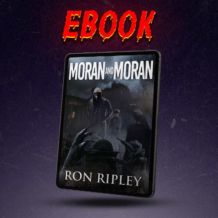 Moran and Moran: Death Hunter Series Book 2