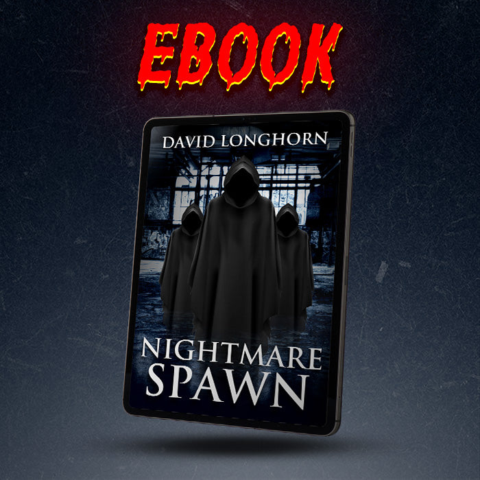 Nightmare Spawn: Nightmare Series Book 5