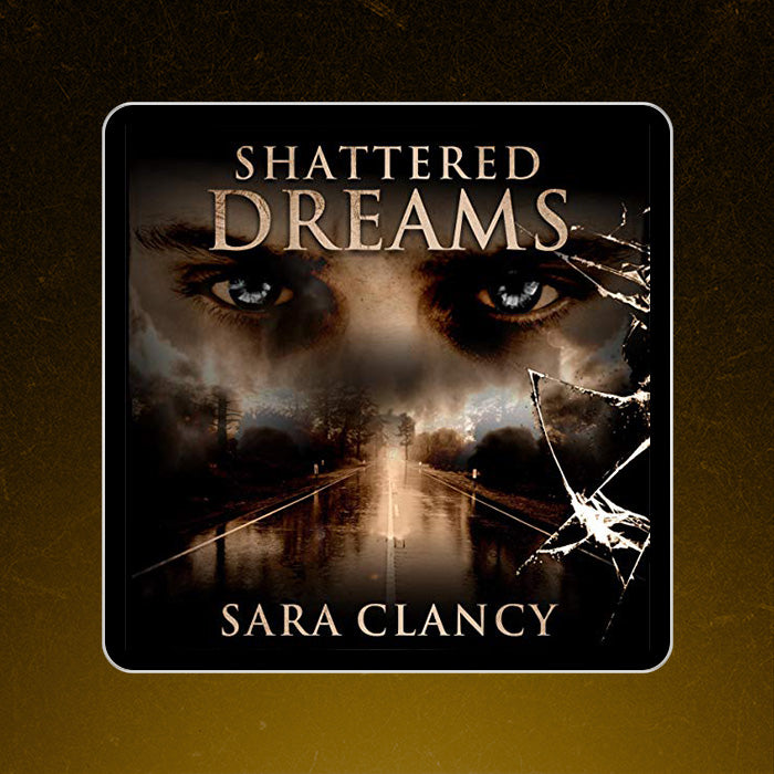 Shattered Dreams: Banshee Series Book 3