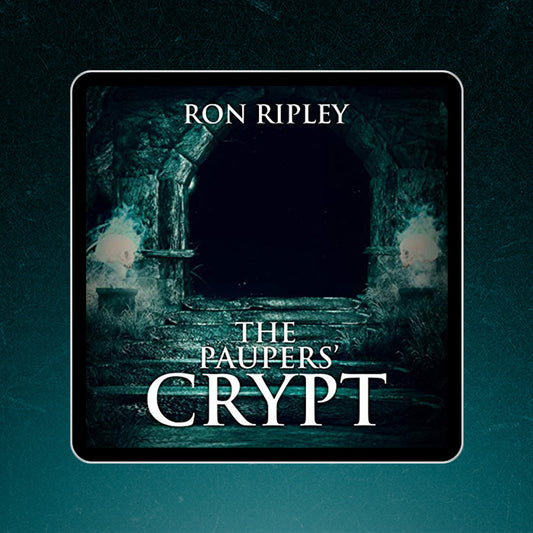 The Paupers' Crypt: Moving In Series Book 5
