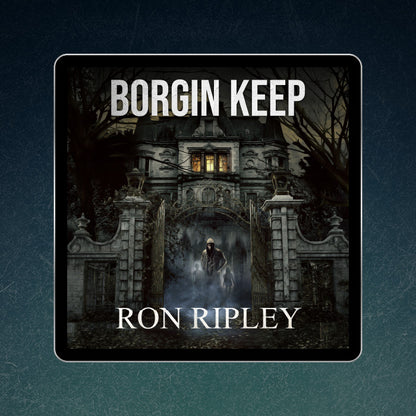 Borgin Keep: Berkley Street Series Book 8