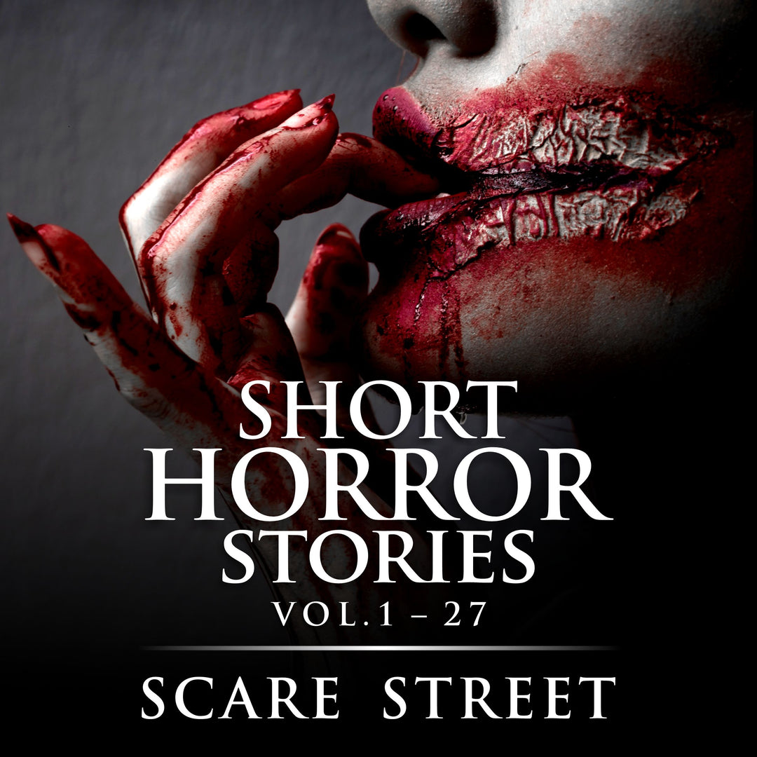 Short Horror Stories, Vol. 1-27
