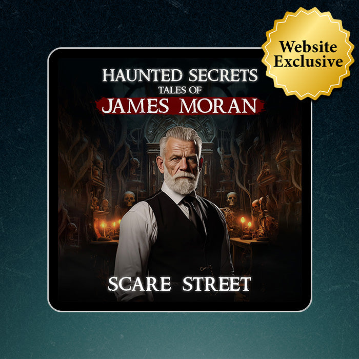 Haunted Secrets: Tales of James Moran Vol. 1