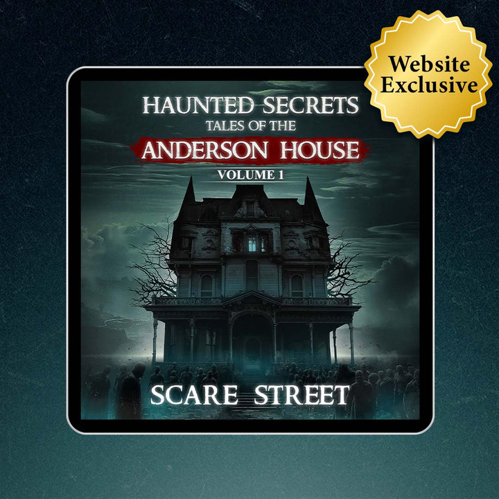 Haunted Secrets: Tales of the Anderson House Vol. 1