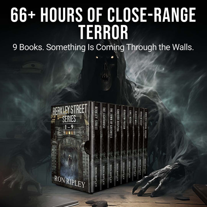 The Complete Berkley Street Saga: 9 Books Where the Dead Get Into the Room With You (FREE U.S. SHIPPING)