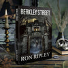 Horror book cover of Berkley Street by Ron Ripley with a dark, eerie design.