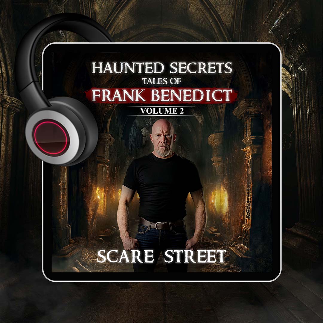 Haunted Secrets: Tales of Frank Benedict Vol. 2