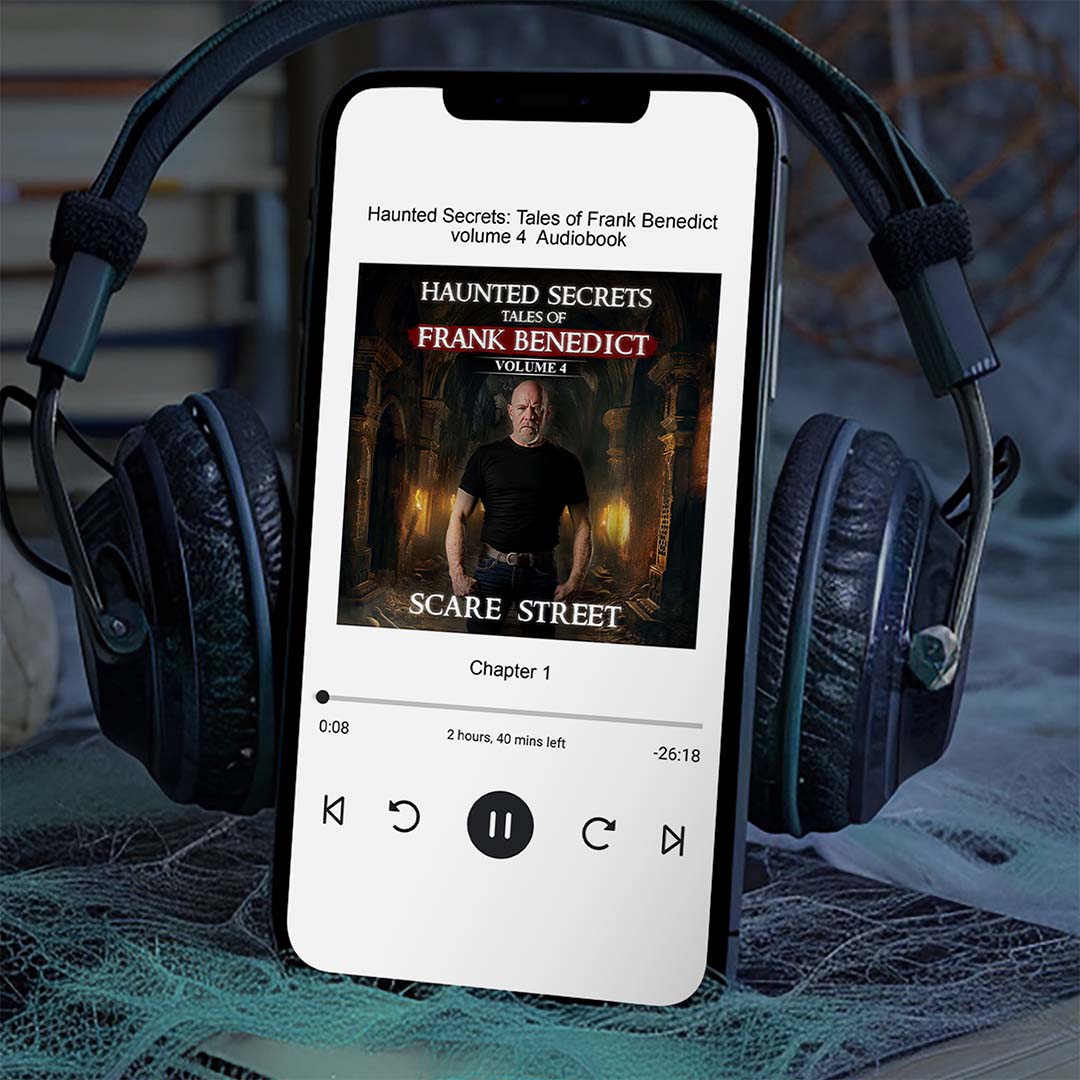 Haunted Secrets: Tales of Frank Benedict Vol. 4