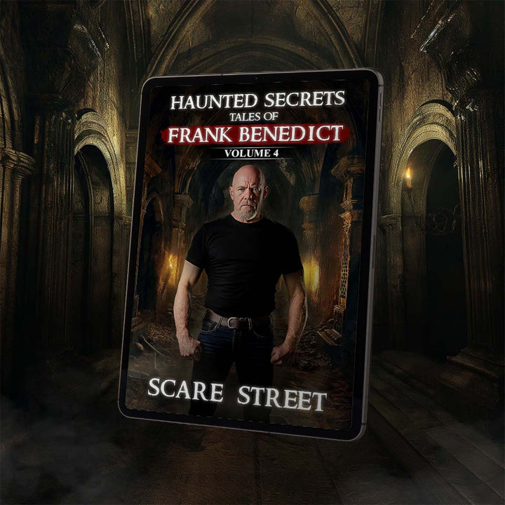 Haunted Secrets: Tales of Frank Benedict Vol. 4