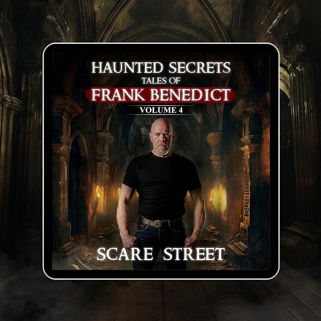 Haunted Secrets: Tales of Frank Benedict Vol. 4