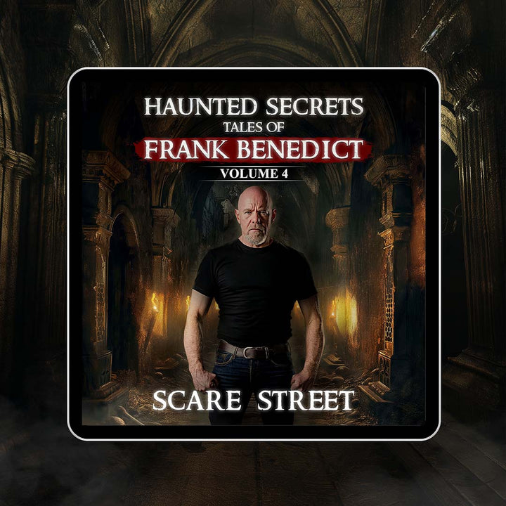 Haunted Secrets: Tales of Frank Benedict Vol. 4