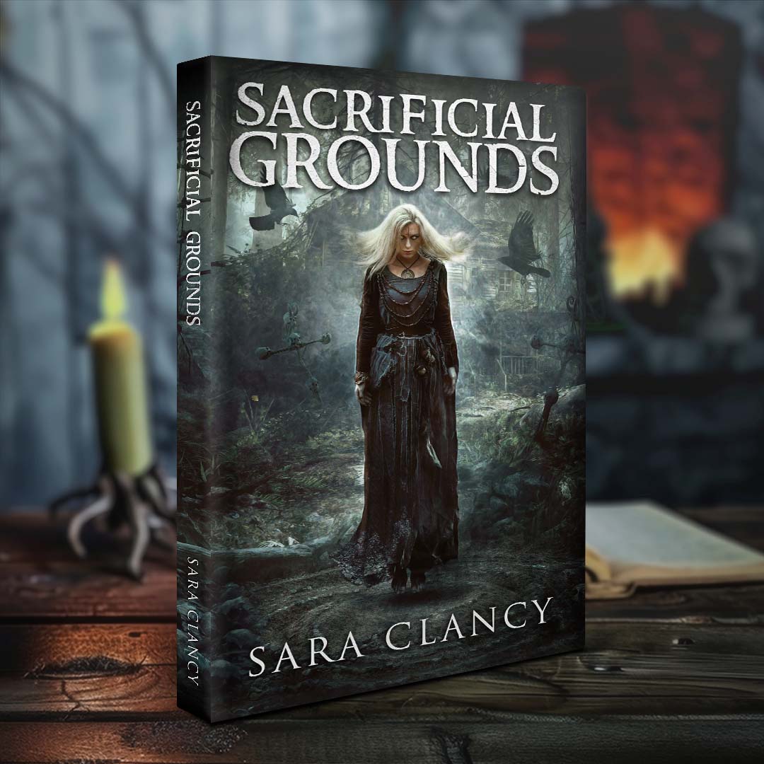 Sacrificial Grounds: The Bell Witch Series Book 2